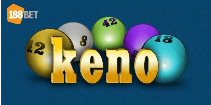 Chơi xổ số Keno trực tuyến 188BET là gì?